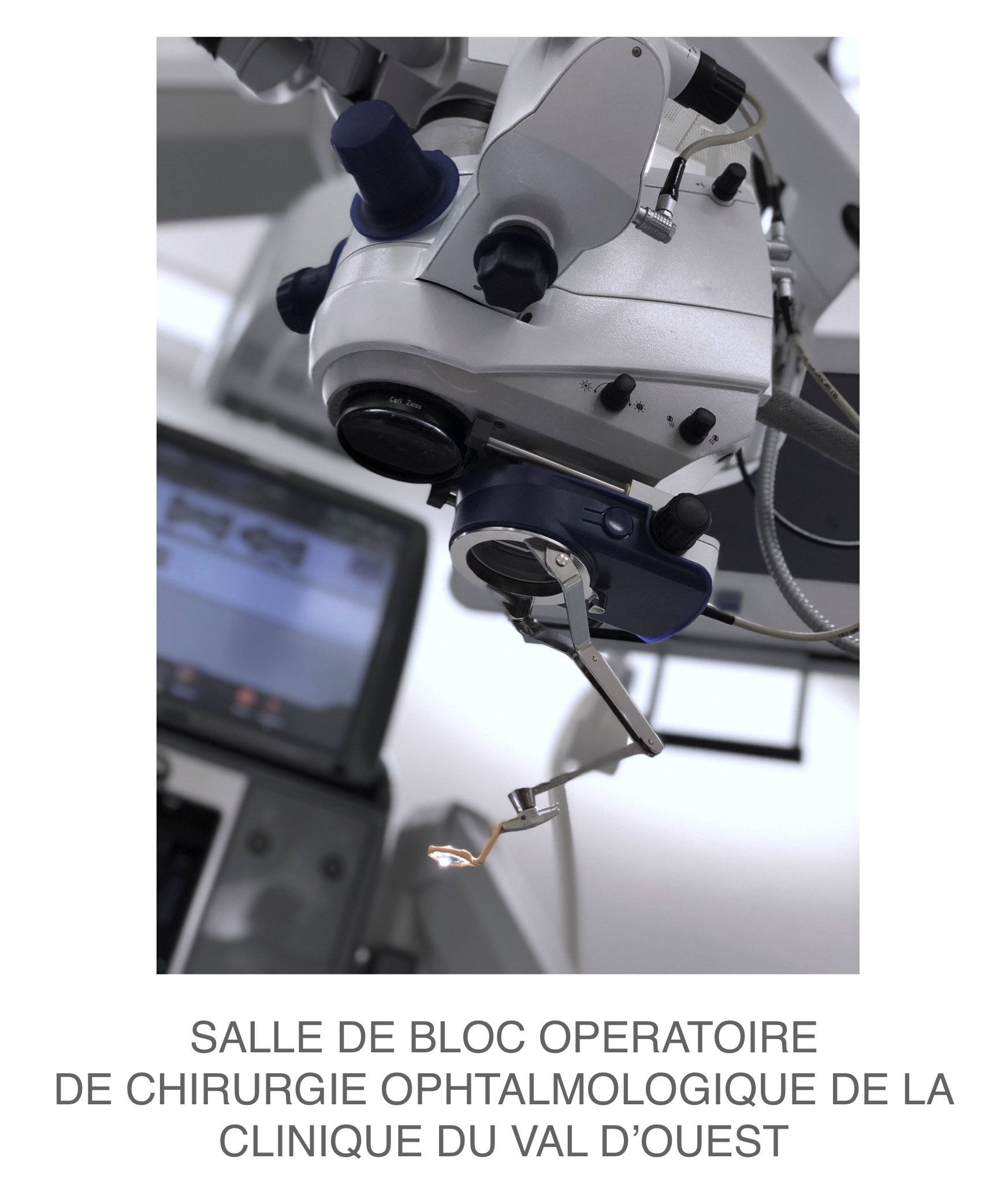 membrane épirétinienne : prise en charge chirurgicale sous microscope opératoire au bloc opératoire d'ophtalmologie de la clinique du Val d'Ouest